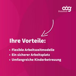 Fuxia Hintergrund mit dem Text "Ihre Vorteile: Flexible Arbeitszeitmodelle, ein sicherer Arbeitsplatz, umfangreiche Kinderbetreuung"